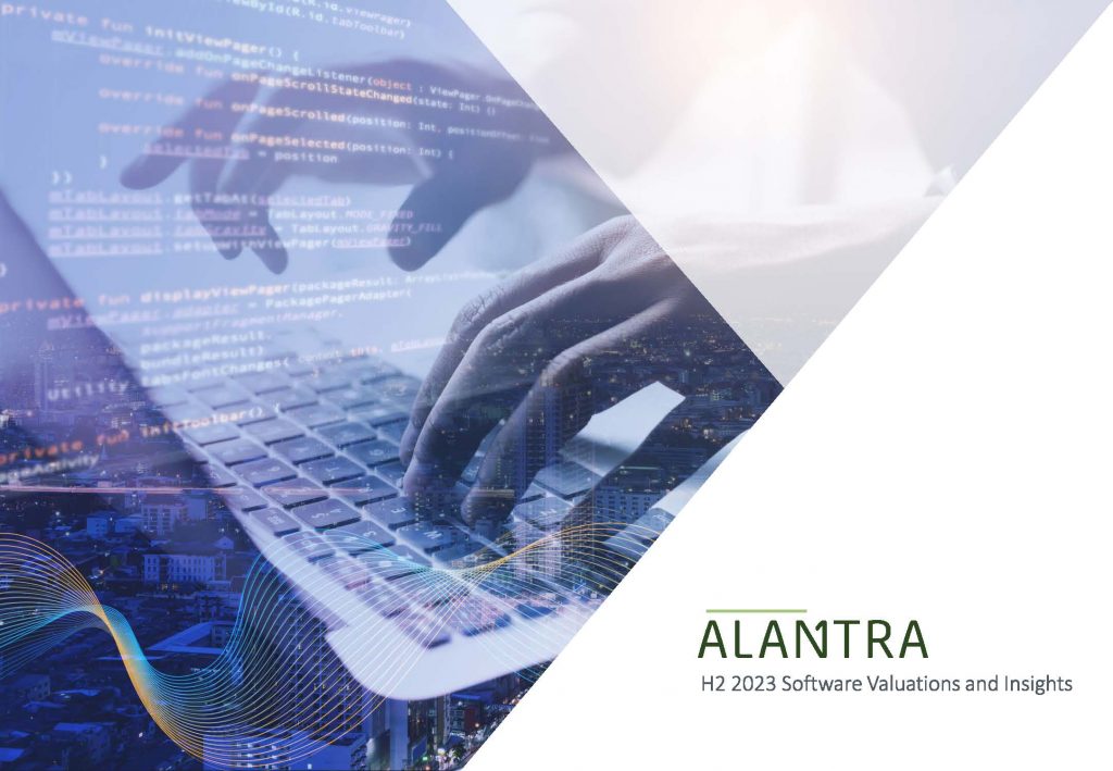 Software Valuations & Insights Report H2 2023 | Alantra
